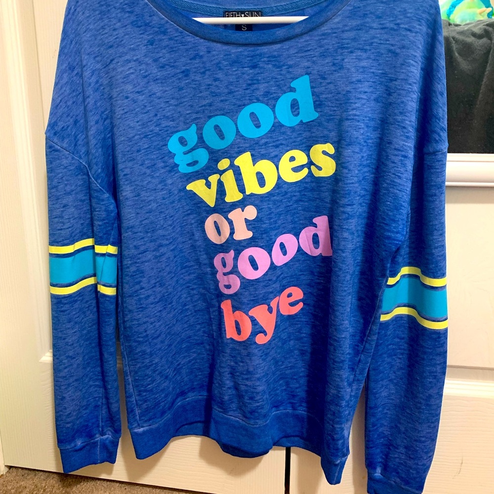 “Good Vibes or Good Bye” Colorful Long Sleeve T-Shirt